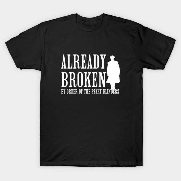 Already Broken T-Shirt by YellowMadCat